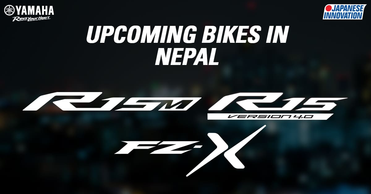 Yamaha Upcoming bikes in Nepal Upcoming bikes in Nepal