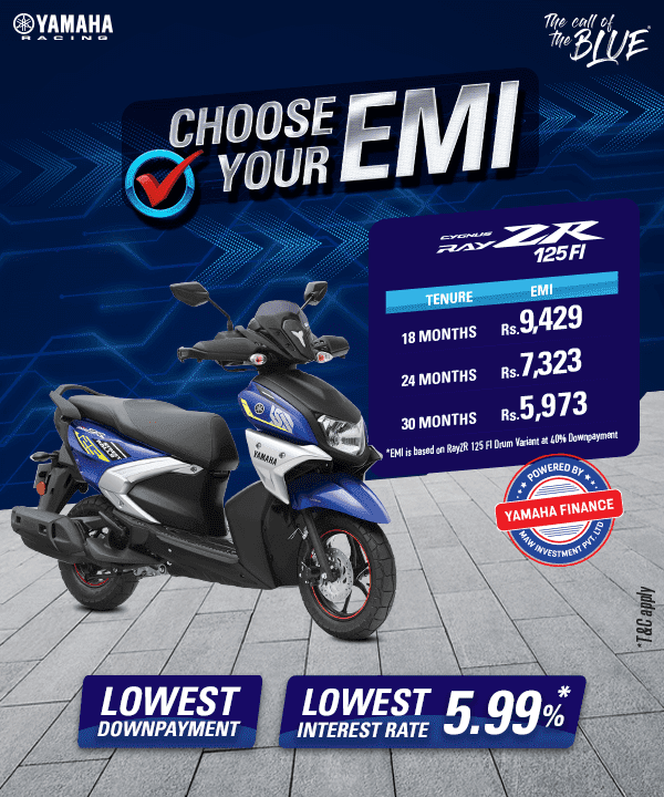 yamaha Finance Choose Your EMI RayZR 125 FI